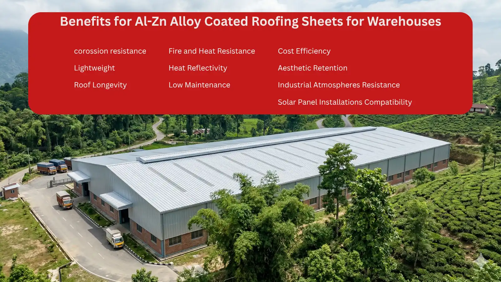 Benefits for Al-Zn Alloy Coated Roofing Sheets for Warehouses